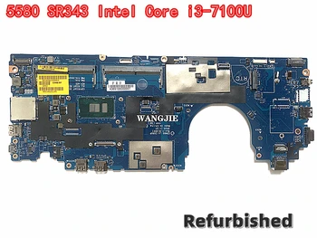 Yenilenmiş DELL Latitude 5580 Anakart İçin SR343 Çekirdek ı3-7100U CDM80 LA-E091P CN-0MJ0TX 0MJ0TX Anakart 100 % Çalışma