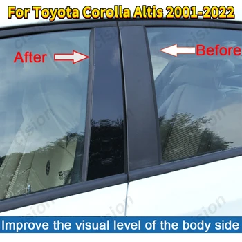 6/16 Adet Araba Pencere Kapı Sütun B C BC Pillar Sonrası Kapak Trim Toyota Corolla Altis Sedan 2001-2022 Ayna Etkisi PC Sticker
